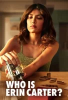 Кто такая Эрин Картер? смотреть онлайн сериал 1 сезон